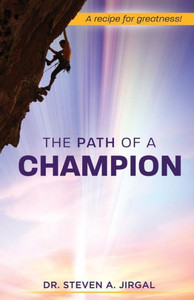 The Path of a Champion: A Recipe for Greatness