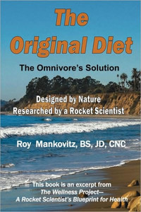 The Original Diet - The Omnivore's Solution