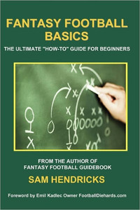 Fantasy Football Basics: The Ultimate How-to Guide for Beginners