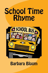 School Time Rhyme Large Print