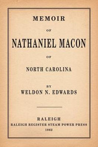 Memoir of Nathaniel Macon of North Carolina