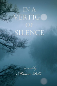 In a Vertigo of Silence