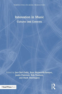 Innovation in Music: Cultures and Contexts