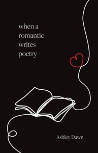 When a Romantic Writes Poetry