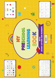 My Preschool Learning Book with Arabic Letters and Numbers