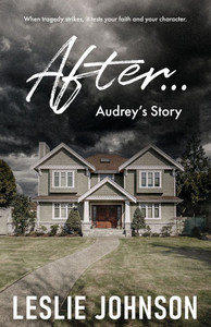 AFTER ... Audrey's Story
