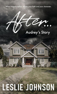 AFTER ... Audrey's Story