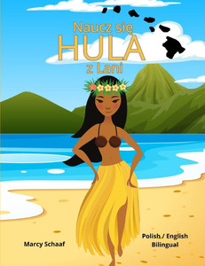 Naucz się HULA z Lani (Polish / English Bilingual) Learn to Hula with Lani