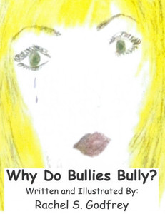 Why Do Bullies Bully Large Print
