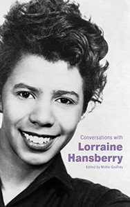 Conversations with Lorraine Hansberry (Literary Conversations Series)