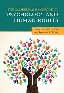 The Cambridge Handbook of Psychology and Human Rights (Cambridge Handbooks in Psychology)