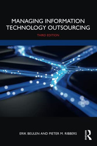 Managing Information Technology Outsourcing Managing Information Technology Outsourcing