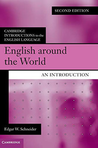 English around the World: An Introduction (Cambridge Introductions to the English Language)