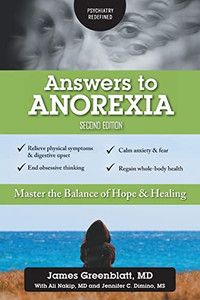 Answers to Anorexia: Master the Balance of Hope & Healing Answers to Anorexia: Master the Balance of Hope & Healing