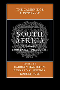 The Cambridge History of South Africa