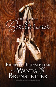 The Amish Ballerina Large Print