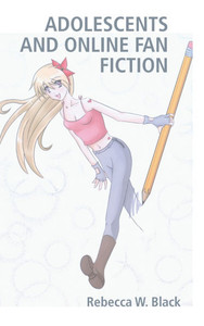 Adolescents and Online Fan Fiction