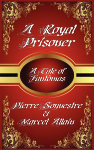 A Royal Prisoner