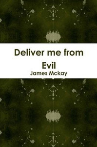 Deliver me from Evil