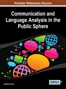 Communication and Language Analysis in the Public Sphere