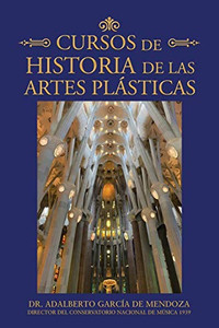 Cursos de Historia de las Artes Plásticas (Spanish Edition) Cursos de Historia de las Artes Plásticas (Spanish Edition)