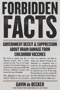 Forbidden Facts: Government Deceit & Suppression about Brain Damage from Childhood Vaccines