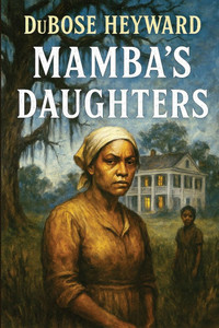 Mamba's Daughters: A Novel of Charleston