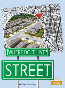 Street (Where Do I Live?)