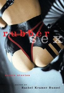 Rubber Sex: Erotic Stories