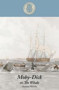 Moby-Dick Or, the Whale Large Print