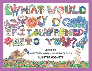 What Would You Do If It Happened To You? Volume One What Would You Do If It Happened To You? Volume One
