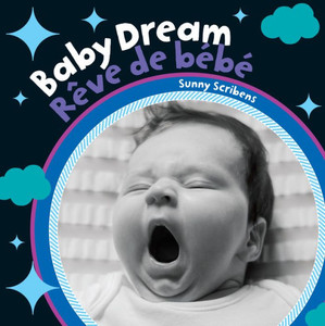 Baby Dream (Bilingual French & English)