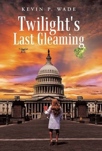 Twilight's Last Gleaming