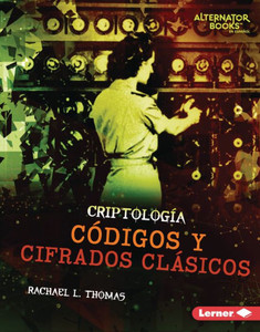 CÃ³digos Y Cifrados ClÃ¡sicos (Classic Codes and Ciphers)