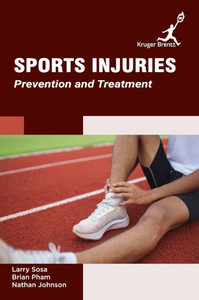 Sports Injuries: Prevention and Treatment