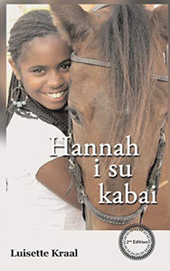 Hannah i su Kabai (Papiamento Edition)