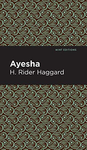 Ayesha (Mint Editions)