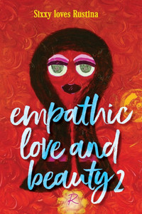 empathic love and beauty 2: Sixxy loves Rustina