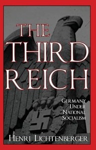 The Third Reich: Germany Under National Socialism