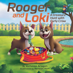 Rooger and Loki: A Treasure Hunt with Curly Crow