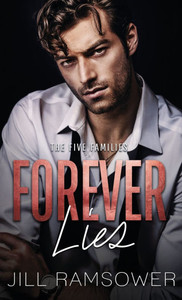 Forever Lies: A Mafia Romance