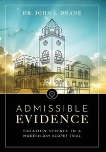Admissible Evidence: Creation Science in a Modern-Day Scopes Trial