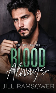 Blood Always: A Mafia Arranged Marriage Romance