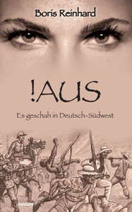 !Aus: Es geschah in Deutsch-Südwest