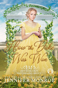 How the Duke Was Won