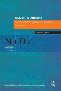 Older Workers: The View of Dutch Employers in a European Perspective