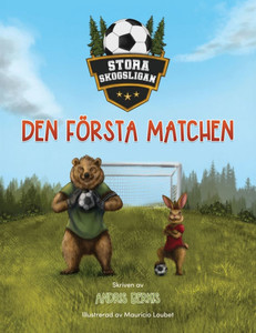Den Stora Skogsligan: Den Första Matchen