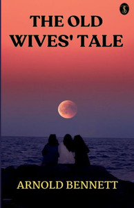 The Old Wives' Tale