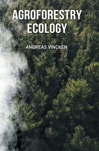 Agroforestry Ecology