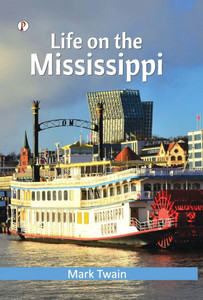 Life on the Mississippi
